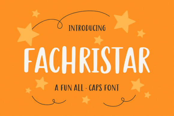 Fachristar: A Display Font for Modern Campaigns
