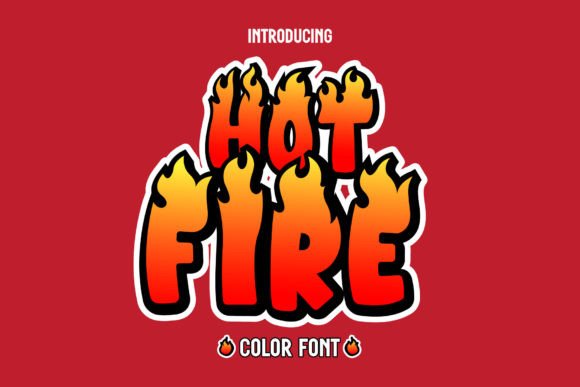 How Hot Fire Font Elevated My Brand’s Visual Identity