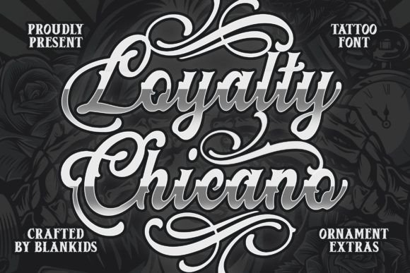 Loyalty Chicano Font for Bold Branding
